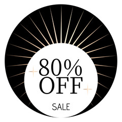 80% off sale written on a white circle with two stars and, in the background, sunshine and a black circle.