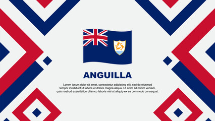 Anguilla Flag Abstract Background Design Template. Anguilla Independence Day Banner Wallpaper Vector Illustration. Anguilla Template - obrazy, fototapety, plakaty