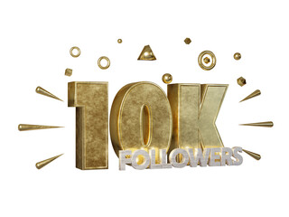 Golden 10k or ten thousand followers celebration online social banner on transparent, realistic gold 3d render.