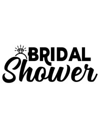 Wedding bridal shower design on plain white transparent isolated background for card, shirt, hoodie, sweatshirt, apparel, tag, mug, icon, poster or badge