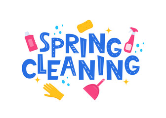 Spring Cleaning Lettering, home cleanup tools and flowers. Spring Cleaning for card, advertising, social media, flyer, poster, banner. Vector illustration.