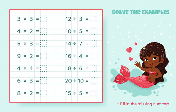 Solve the examples. Multiplication and division up to 20. Mathematical puzzle game. Worksheet for preschool kids. Vector illustration. Cartoon educational game with cute mermaid for children.