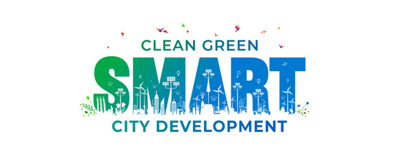 smart futuristic Green urban city and skyline building evolution concept. Clean green smart city development text with renewable sustanable green energy background. - obrazy, fototapety, plakaty