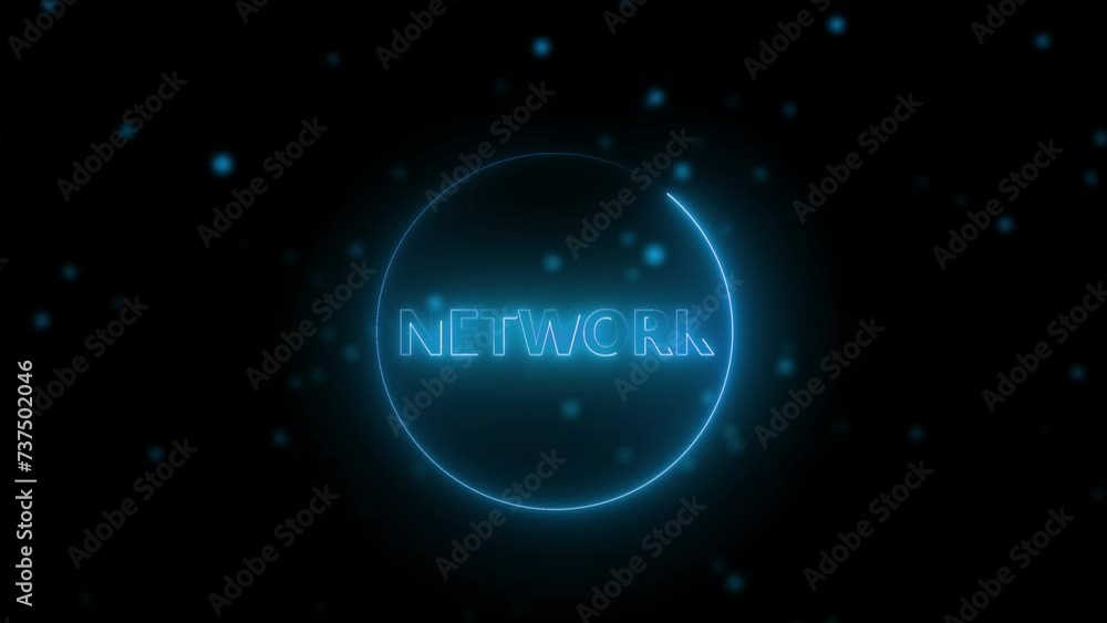 Aufkleber neon animation with network keyword - technology related concept.