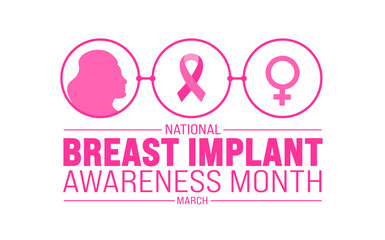 March is National Breast Implant Awareness Month background template. Holiday concept. use to background, banner, placard, card, and poster design template with text inscription and standard color.