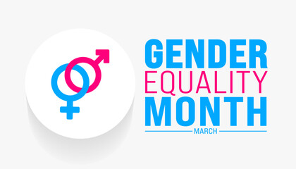 March is Gender Equality Month background template. Holiday concept. use to background, banner, placard, card, and poster design template with text inscription and standard color. vector illustration.