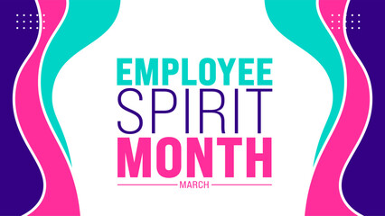 March is Employee Spirit Month background template. Holiday concept. use to background, banner, placard, card, and poster design template with text inscription and standard color. vector illustration. - obrazy, fototapety, plakaty