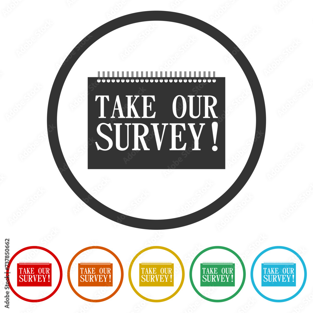 Poster take our survey icon. set icons in color circle buttons