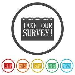 Take our survey icon. Set icons in color circle buttons