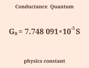 Conductance Quantum. Physics constant. Education. Science. Vector illustration.