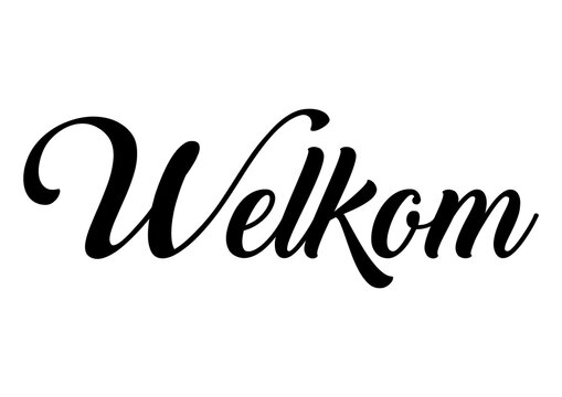 Cursive text Welkom, Afrikaans for welcome