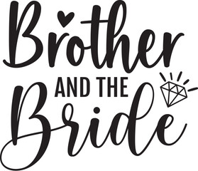 Brother and the Bride