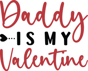 Daddy Is My Valentine