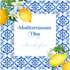 Watercolor Mediterranean frame with azulejo tiles and ripen yellow lemons