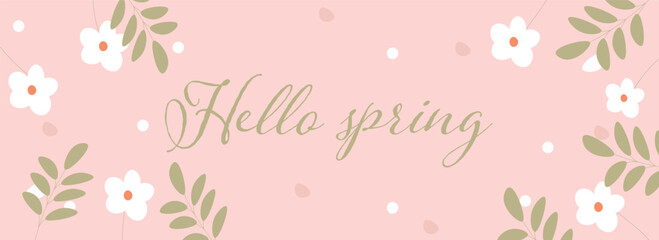 Fototapeta na wymiar Banner with beautiful flowers and text HELLO SPRING on pink background