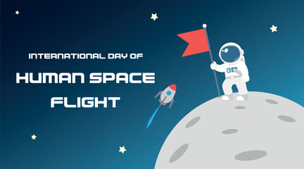 Banner for International Day of Human Space Flight with astronaut on the Moon - obrazy, fototapety, plakaty
