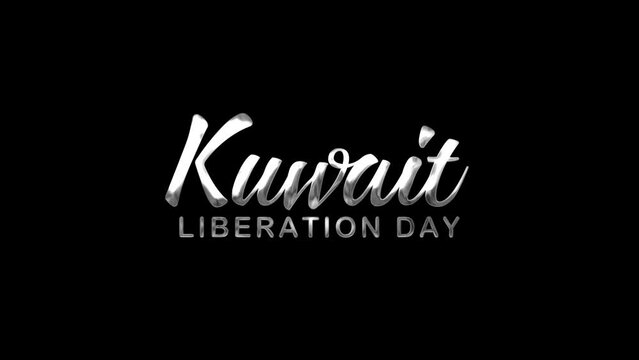 Kuwait Liberation Day Text Animation on Silver Color. Great for Kuwait Liberation Day Celebrations, for banner, social media feed wallpaper stories.