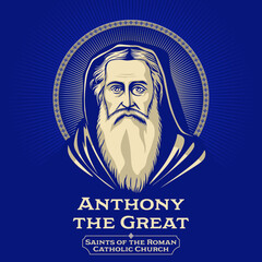 Saints of the Catholic Church. Anthony the Great (251-356) was a Christian monk from Egypt, revered since his death as a saint. - obrazy, fototapety, plakaty