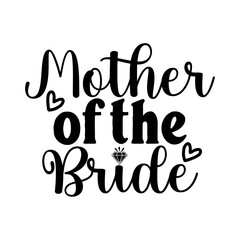 Mother of the Bride SVG Design