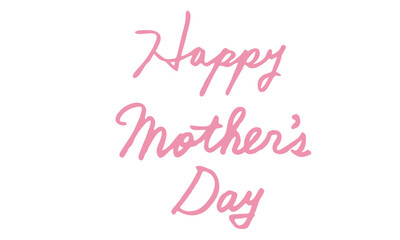 母の日　Happy Mother's Day　文字　筆記体　英語　手書き