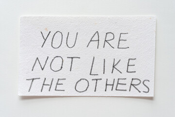 you are not like the others - obrazy, fototapety, plakaty
