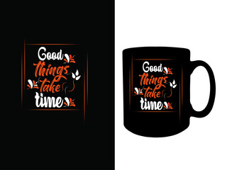 Modern Stylish typography print for mug design. 
