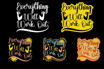 everything will be okay motivation quote or t shirts design