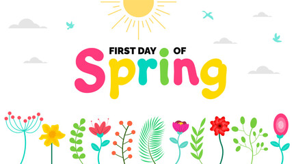 First Day of Spring or It's First Spring Day background template with colorful flower. Hello spring  or Spring background with beautiful colorful flower. Vector illustration template.