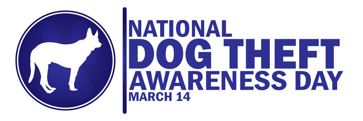 National Dog Theft Awareness Day. Suitable for greeting card, poster and banner, wallpaper.