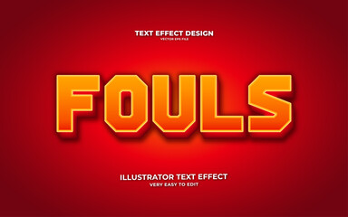 Editable fouls text effect with 3d design