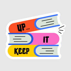Fototapeta premium Keep Up 