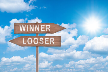 Winner vs looser road sign. Winner and Looser concept. Which way do you choose?