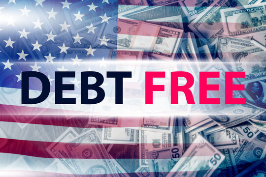 Debt free logo. USA flag with bunch of money. Stacks of cash dollars. Debt free in USA. Economic services for Americans. United states of America banner. Debt free inscription. 3d image