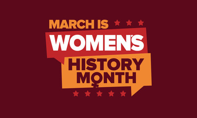 Women's History Month. Celebrated annual in March, to mark women&rsquo;s contribution to history. Female symbol. Women's rights. Girl power in world. Poster, postcard, banner. Vector illustration