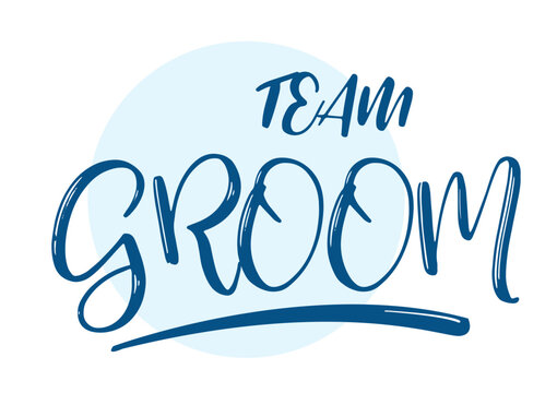 Team Groom Calligraphy Style For Design
