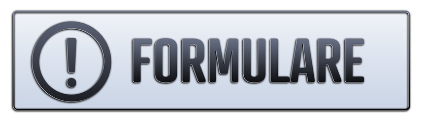 Formulare. Ein weiss grauer Banner mit Schwarzem Text.