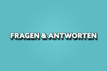Fragen und Antworten. Eine schwarze Tafel mit weissem Text. Illustration mit Grunge Textstil.