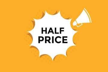 Half price button web banner templates. Vector Illustration 

