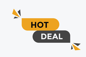 Hot deal button web banner templates. Vector Illustration 
