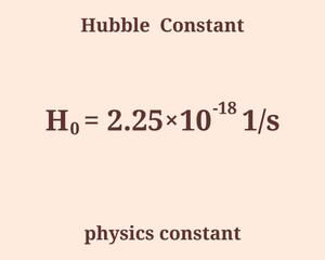 Hubble Constant. Physics constant. Education. Science. Vector illustration.