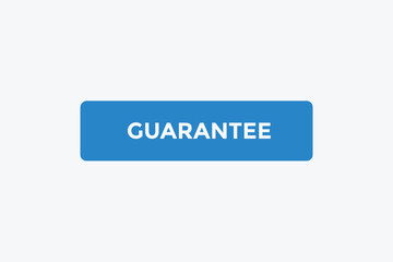 Guarantee button web banner templates. Vector Illustration 
