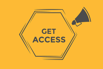 Get access button web banner templates. Vector Illustration 

