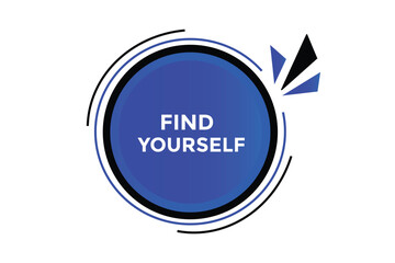 Find yourself  button web banner templates. Vector Illustration 
