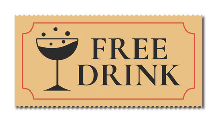 free drink ticket - obrazy, fototapety, plakaty