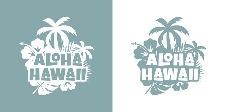 Fototapeta Logo vacaciones en Hawái. Mensaje aloha Hawaii con letras estilo hawaiano con silueta de plantas tropicales