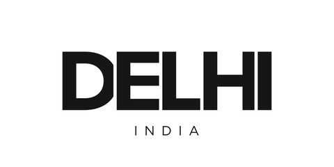 Delhi in the India emblem. The design features a geometric style, vector illustration with bold typography in a modern font. The graphic slogan lettering.