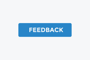 Feedback button web banner templates. Vector Illustration 
