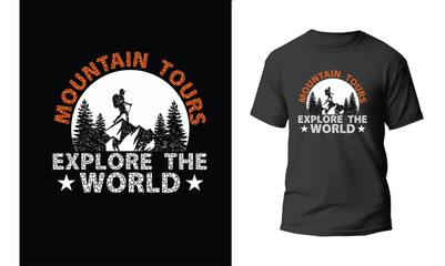 Mountain tours explore the world t-shirt design