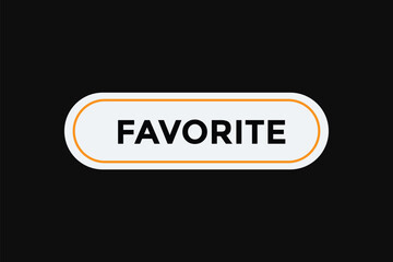 Favorite button web banner templates. Vector Illustration 
