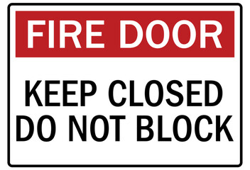 Fire door keep closed sign and labels do not block